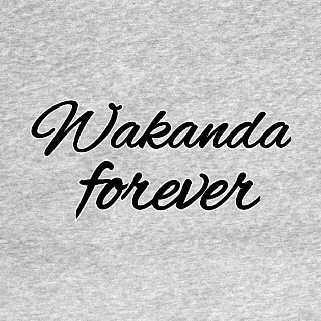 Wakanda forever by aboss